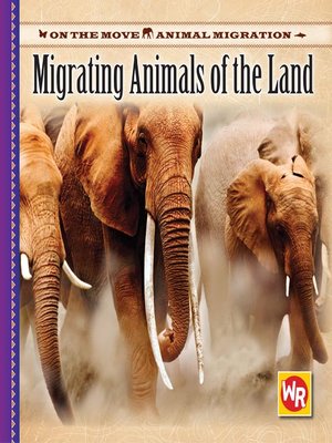 cover image of Migrating Animals of the Land